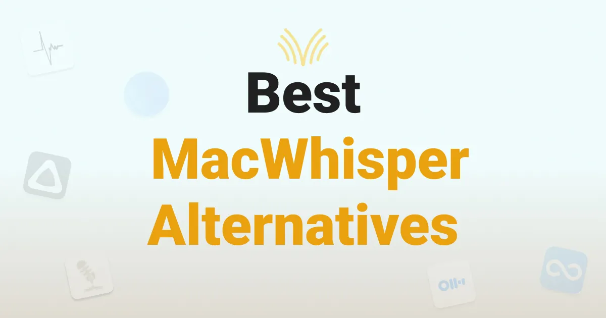 10 Best MacWhisper Alternatives In 2026 (Reviewed)