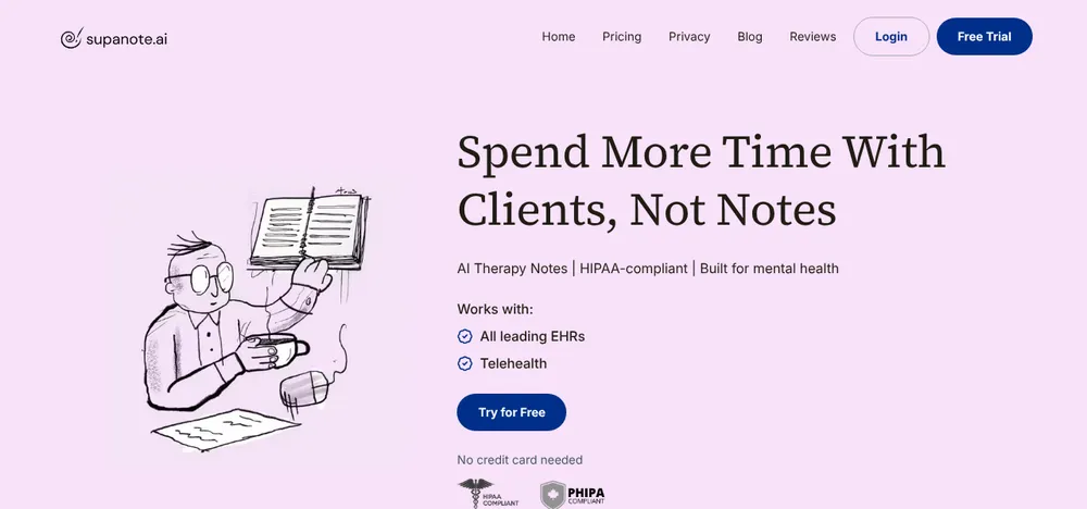 Supanote homepage: 'Spend More Time With Clients, Not Notes', AI therapy notes for mental health