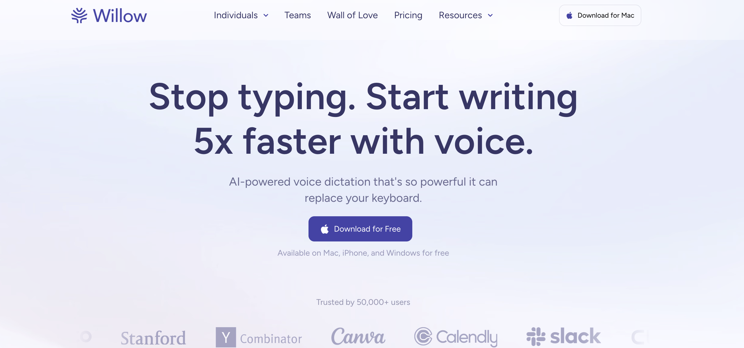Willow Voice homepage showing the cross-platform AI dictation product (Mac, Windows, iPhone, Android) with the cloud-first transcription pipeline, style memory + AI Mode features, and the SOC 2 + HIPAA compliance marketing claim that the privacy policy effective April 30, 2025 does not separately document.